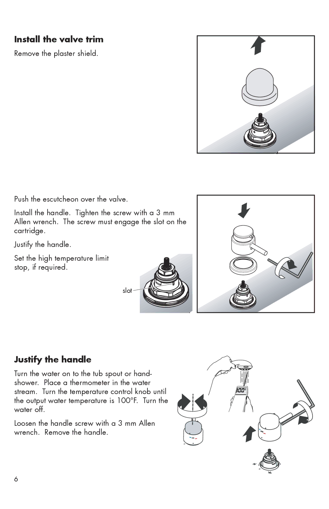 Axor 06450XX0, 6405000, 06455XX0, 06452XX0, 06453XX0, 06454XX0, 06456XX0, 04185XX0 Install the valve trim, Justify the handle 