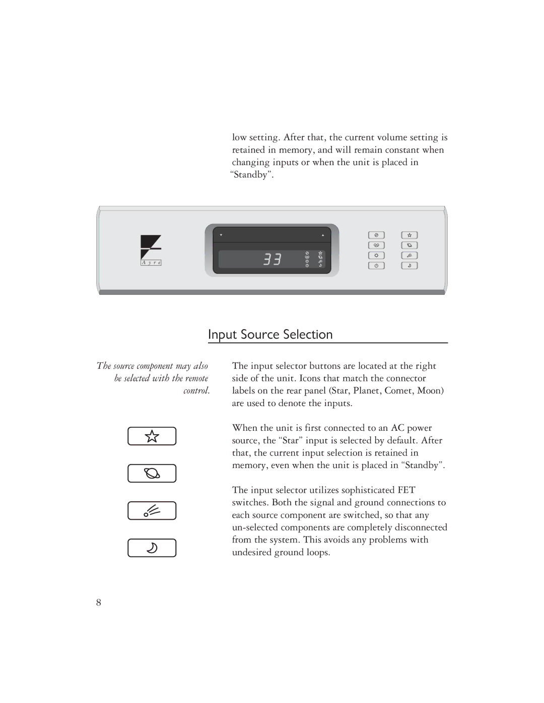 Ayre Acoustics AX-7 owner manual Input Source Selection 