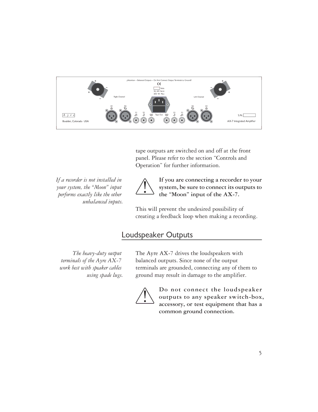 Ayre Acoustics AX-7 owner manual Loudspeaker Outputs, R e 