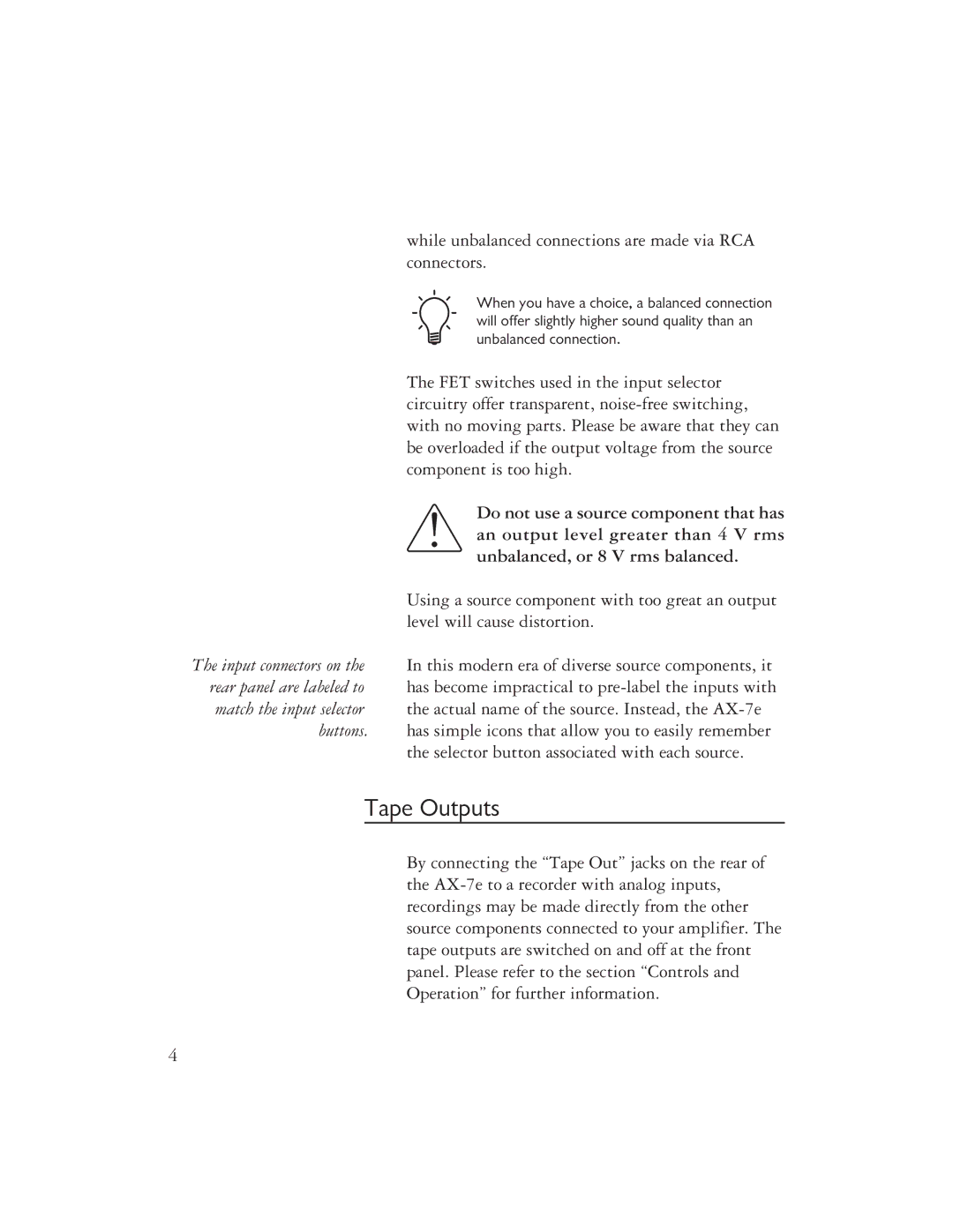 Ayre Acoustics AX-7E owner manual Tape Outputs, While unbalanced connections are made via RCA connectors 