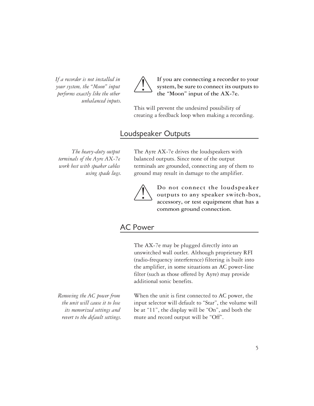 Ayre Acoustics AX-7E owner manual Loudspeaker Outputs, AC Power 