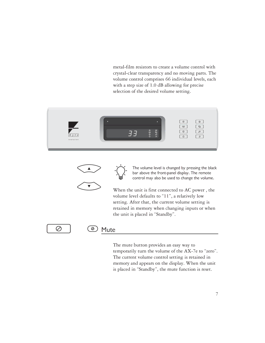 Ayre Acoustics AX-7E owner manual Mute 