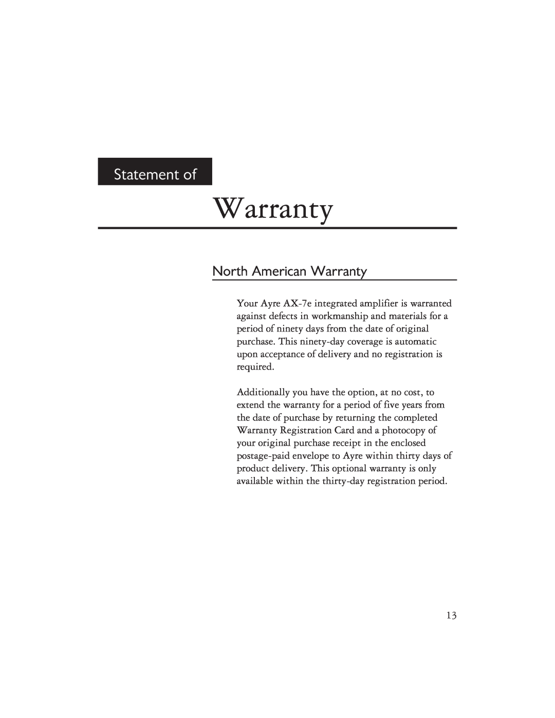 Ayre Acoustics AX-7E owner manual Statement of, North American Warranty 