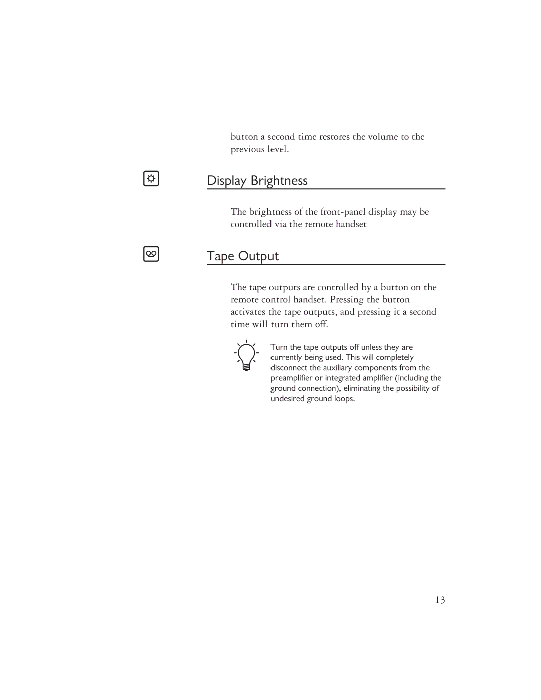 Ayre Acoustics Backlit Remote owner manual Display Brightness, Tape Output 