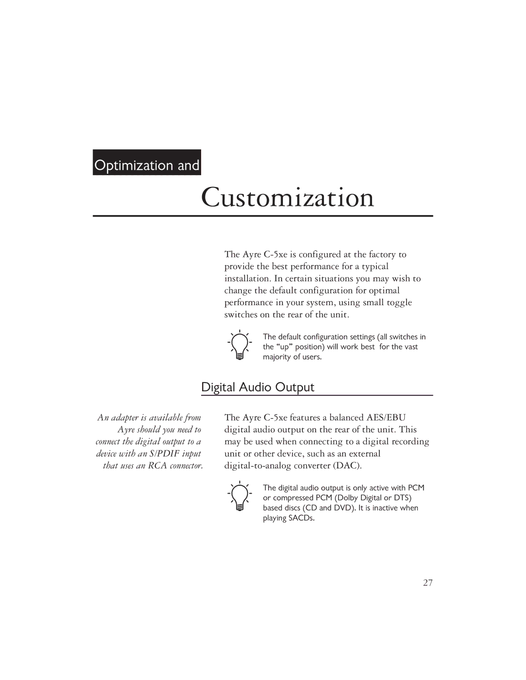 Ayre Acoustics C-5xe owner manual Customization, Digital Audio Output 