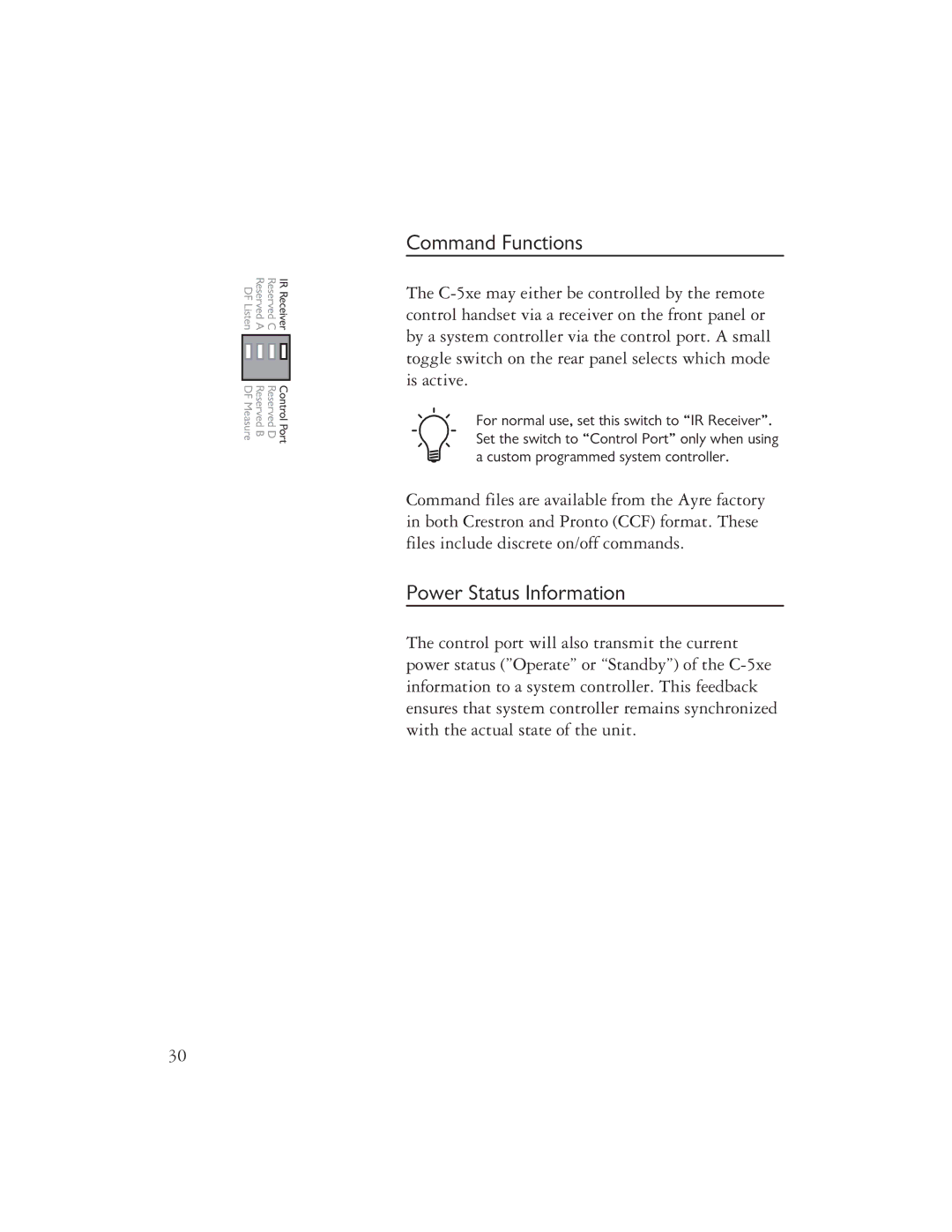 Ayre Acoustics C-5xe owner manual Command Functions, Power Status Information 