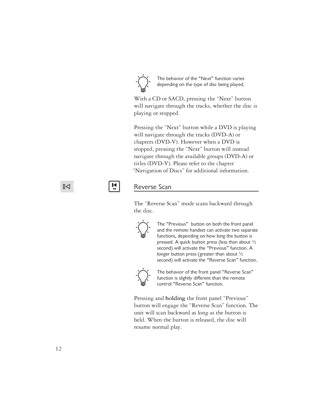 Ayre Acoustics C-5XEMP owner manual Reverse Scan mode scans backward through the disc 