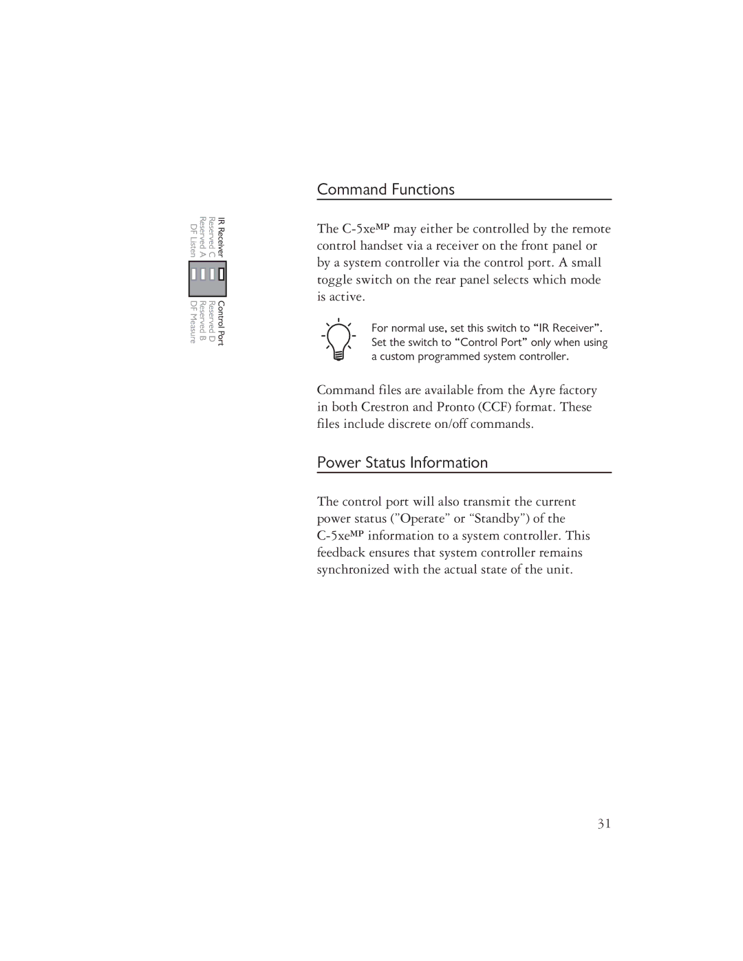 Ayre Acoustics C-5XEMP owner manual Command Functions, Power Status Information 