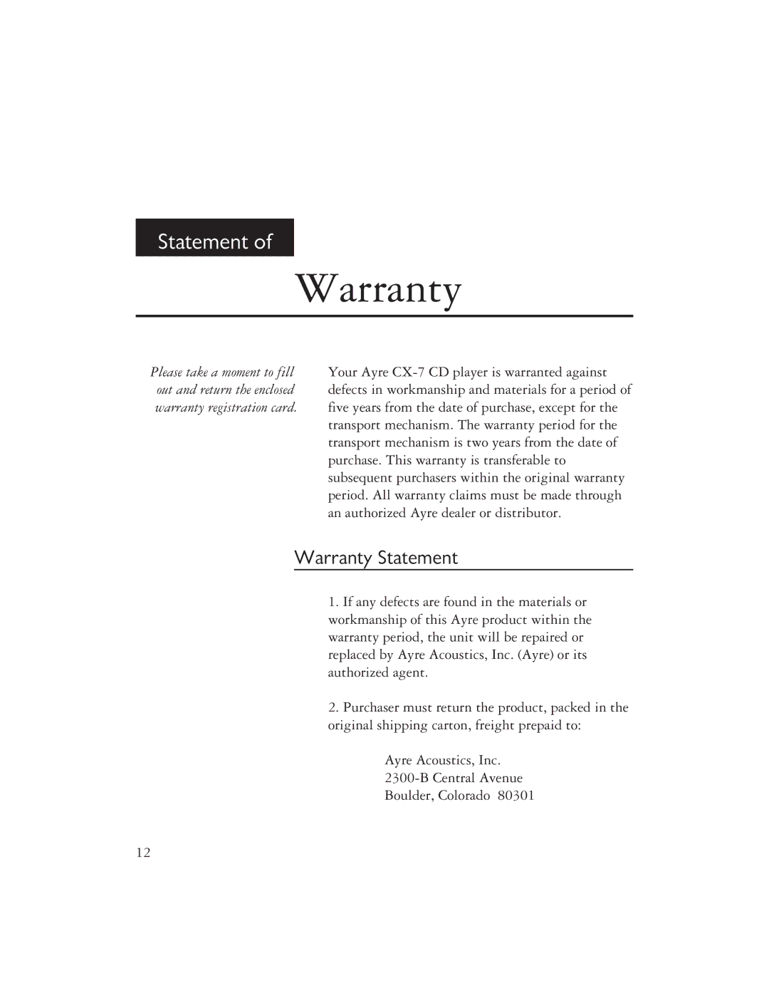 Ayre Acoustics CX-7 owner manual Warranty Statement 