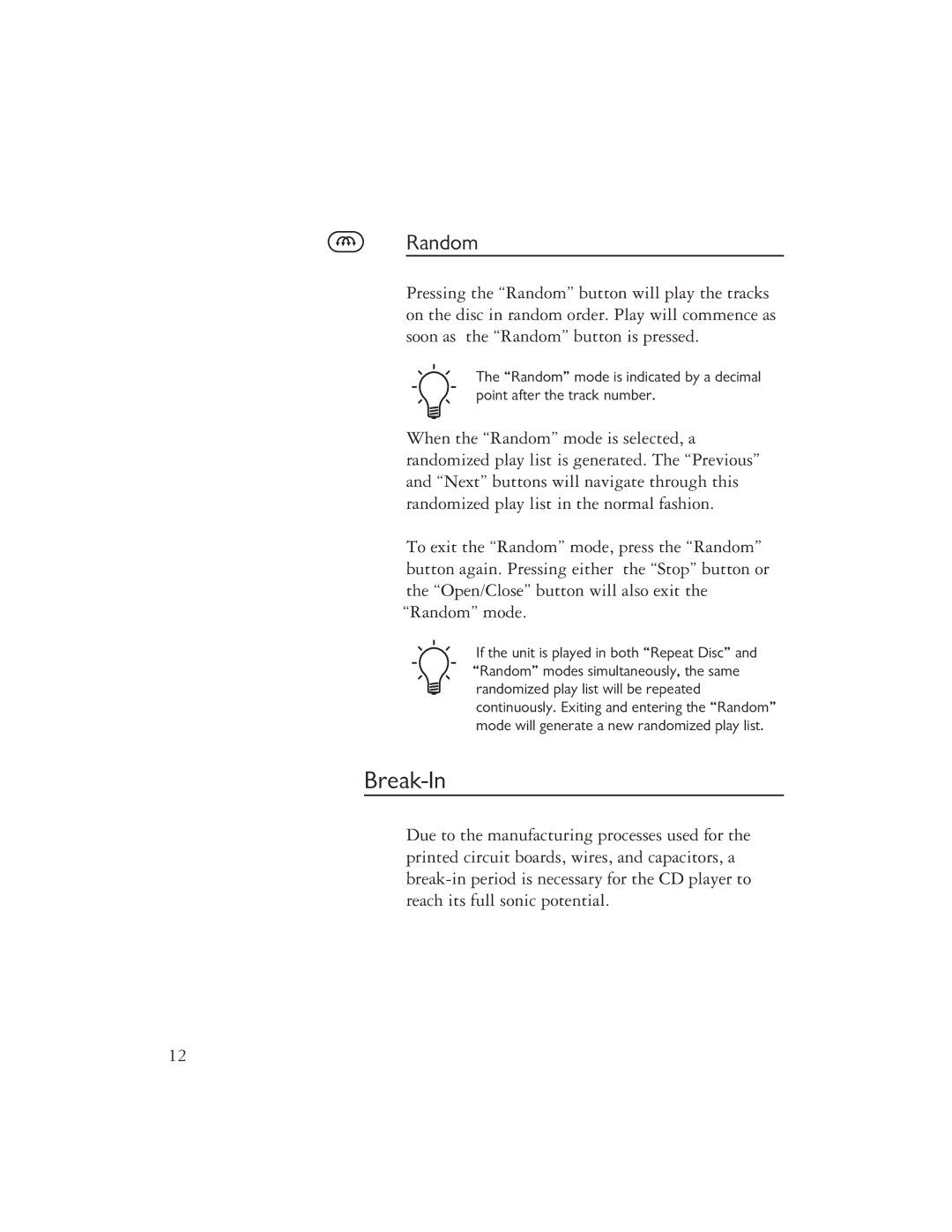 Ayre Acoustics CX-7EMP owner manual Break-In, Random 