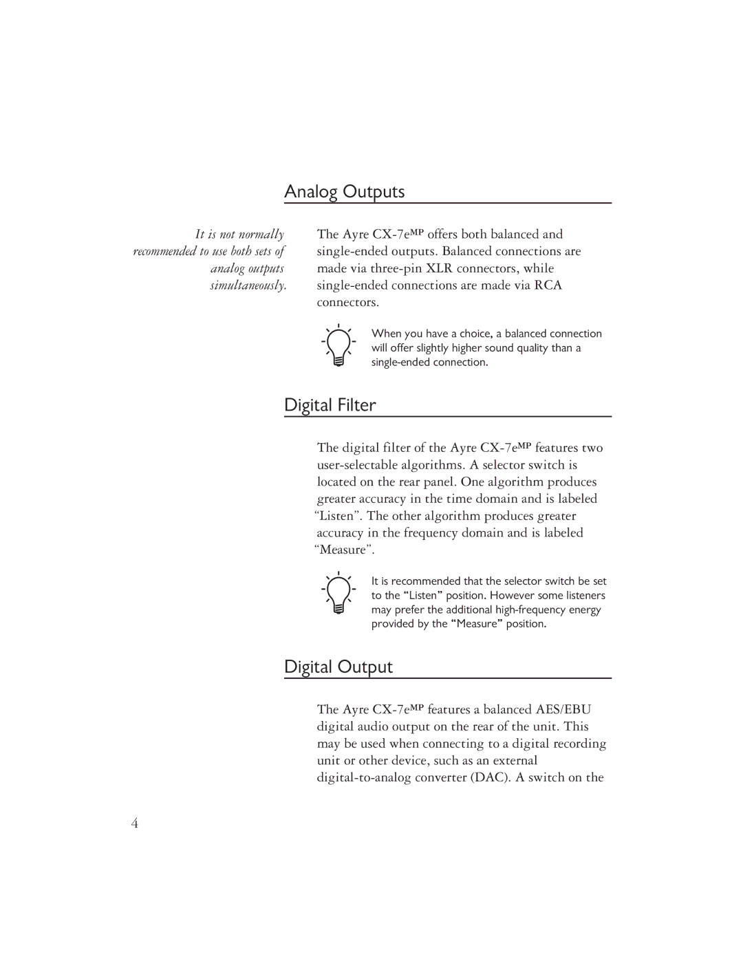 Ayre Acoustics CX-7EMP owner manual Analog Outputs, Digital Filter, Digital Output 