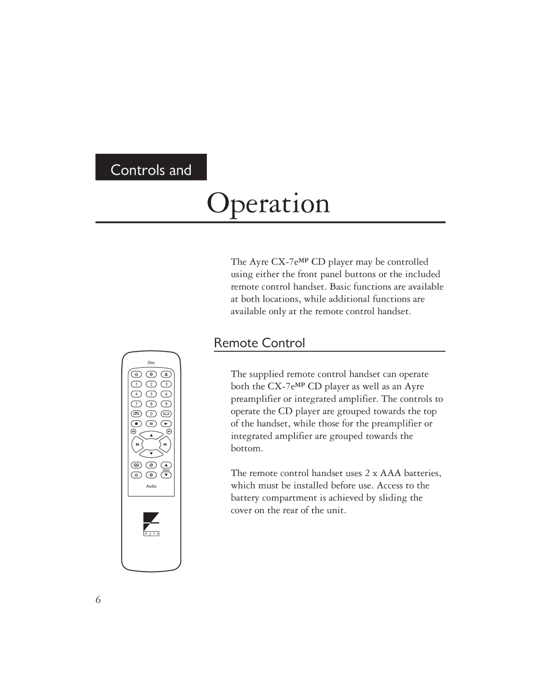 Ayre Acoustics CX-7EMP owner manual Operation, Remote Control 