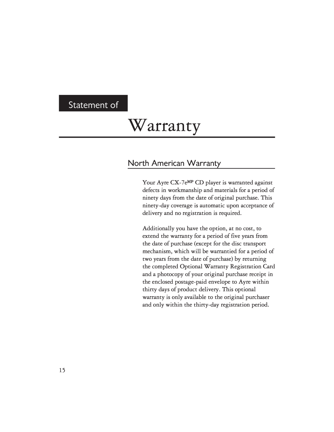 Ayre Acoustics CX-7EMP owner manual Statement of, North American Warranty 