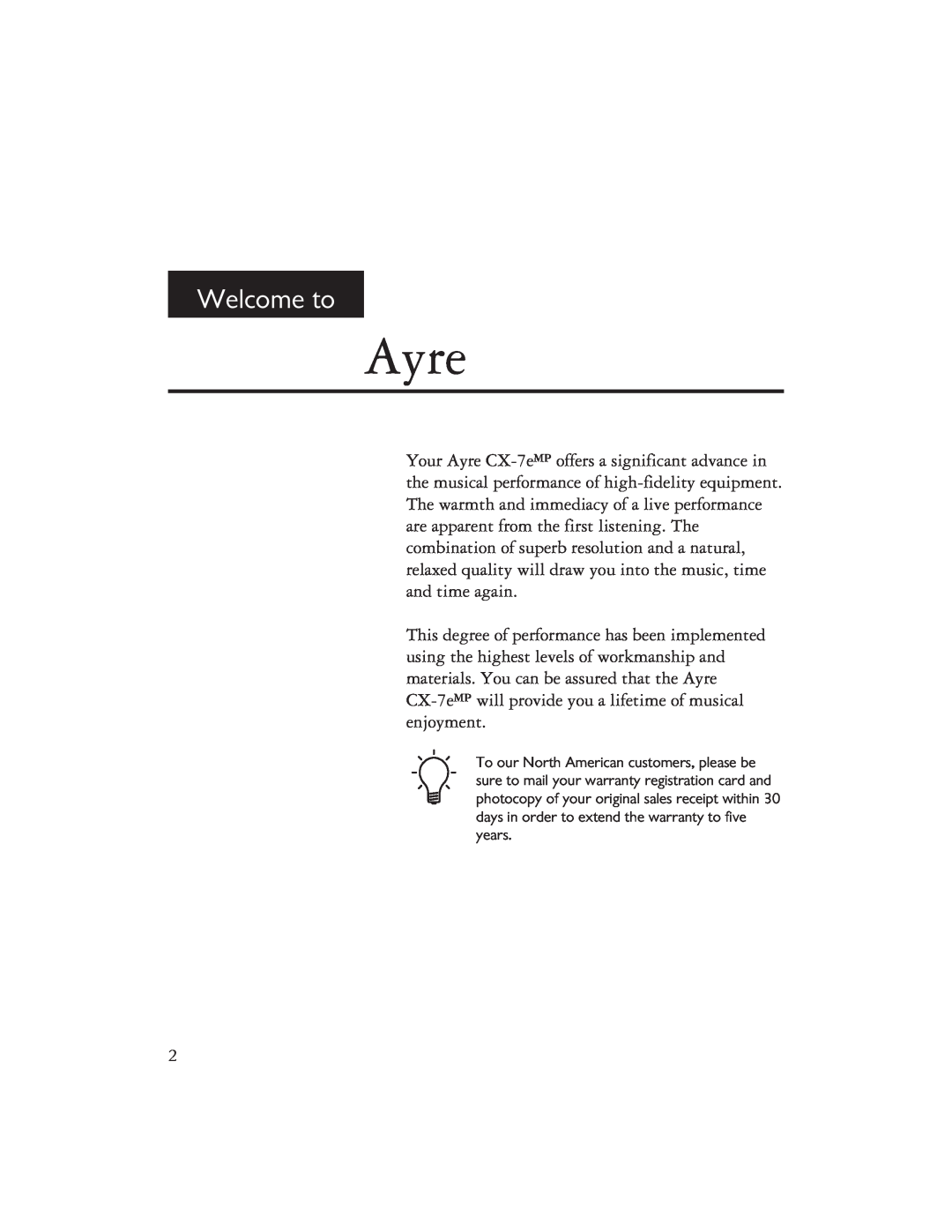Ayre Acoustics CX-7EMP owner manual Ayre, Welcome to 
