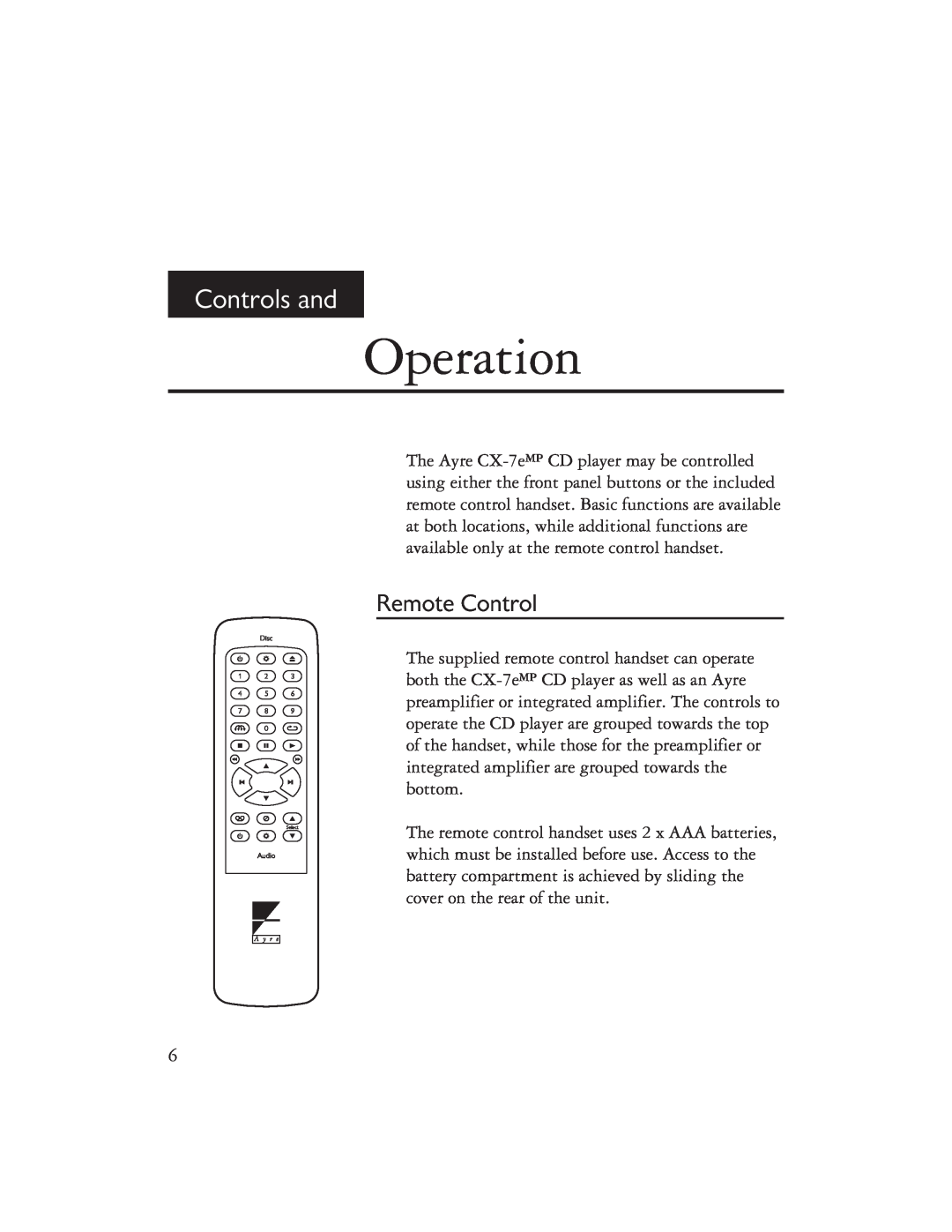 Ayre Acoustics CX-7EMP owner manual Operation, Controls and, Remote Control 