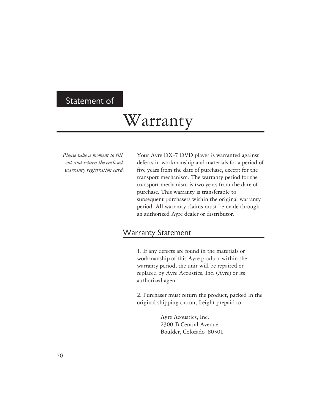 Ayre Acoustics DX-7 owner manual Warranty Statement 