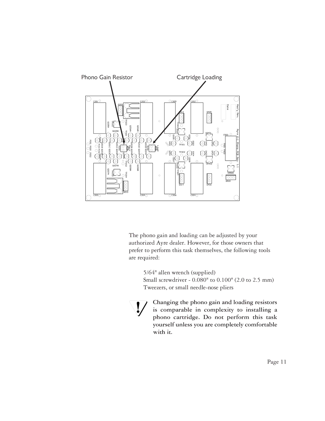 Ayre Acoustics K-1x owner manual Phono Gain Resistor 