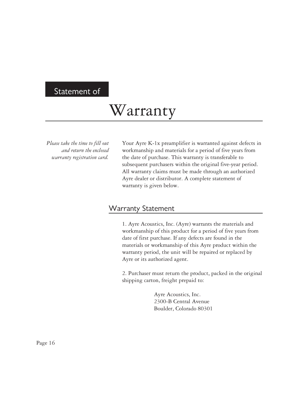 Ayre Acoustics K-1x owner manual Warranty Statement 