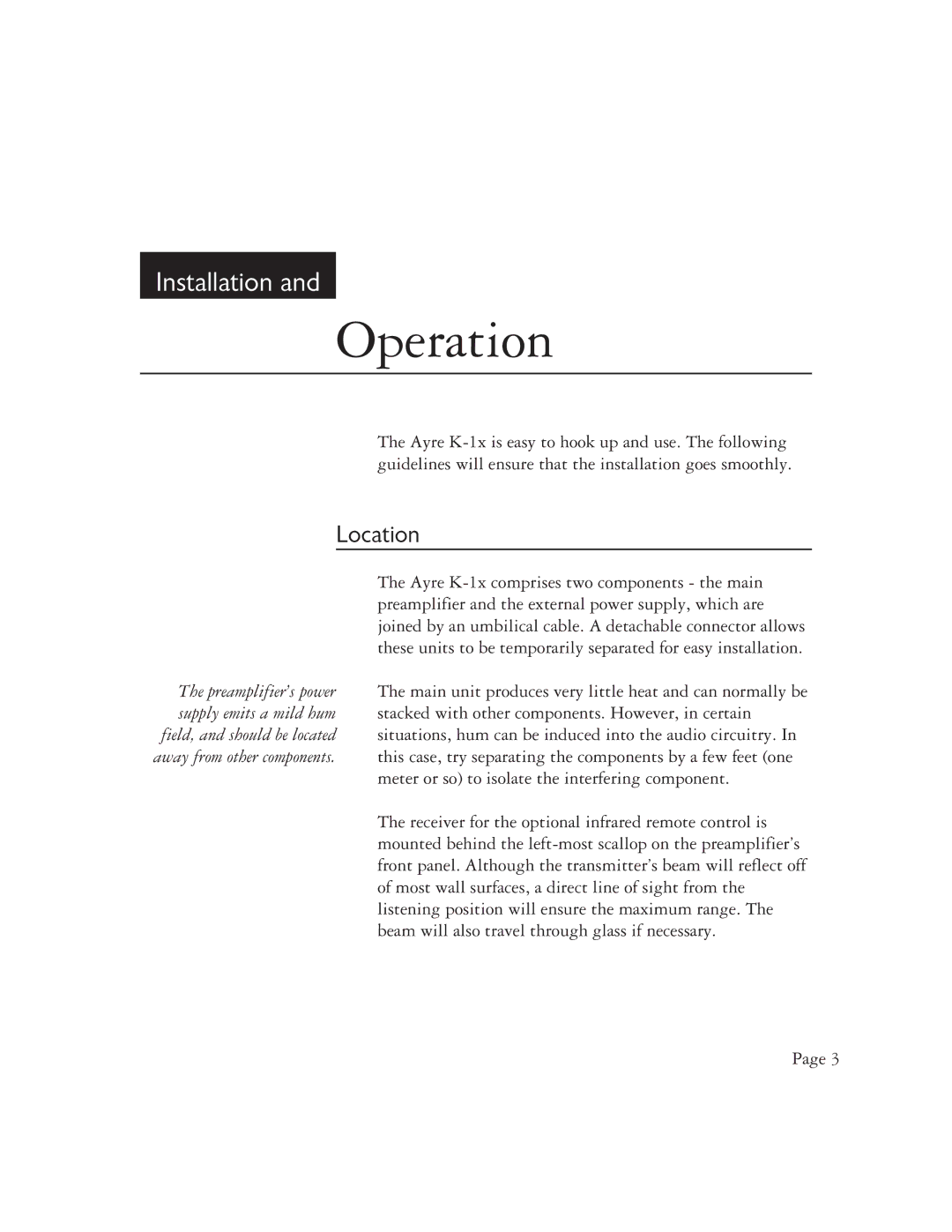 Ayre Acoustics K-1x owner manual Operation, Location 