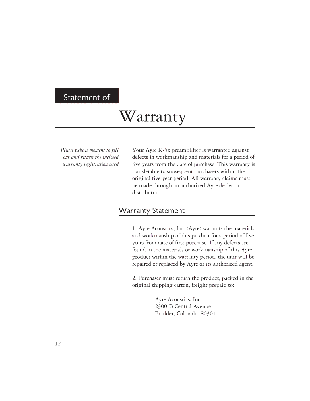 Ayre Acoustics K-5x owner manual Warranty Statement 