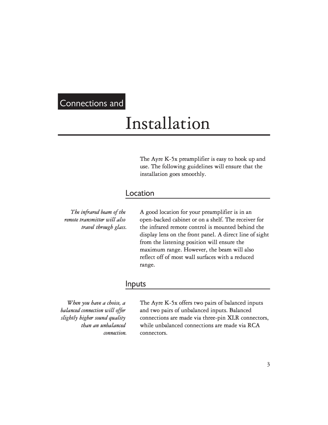 Ayre Acoustics K-5x owner manual Installation, Connections and, Location, Inputs, connection. connectors 