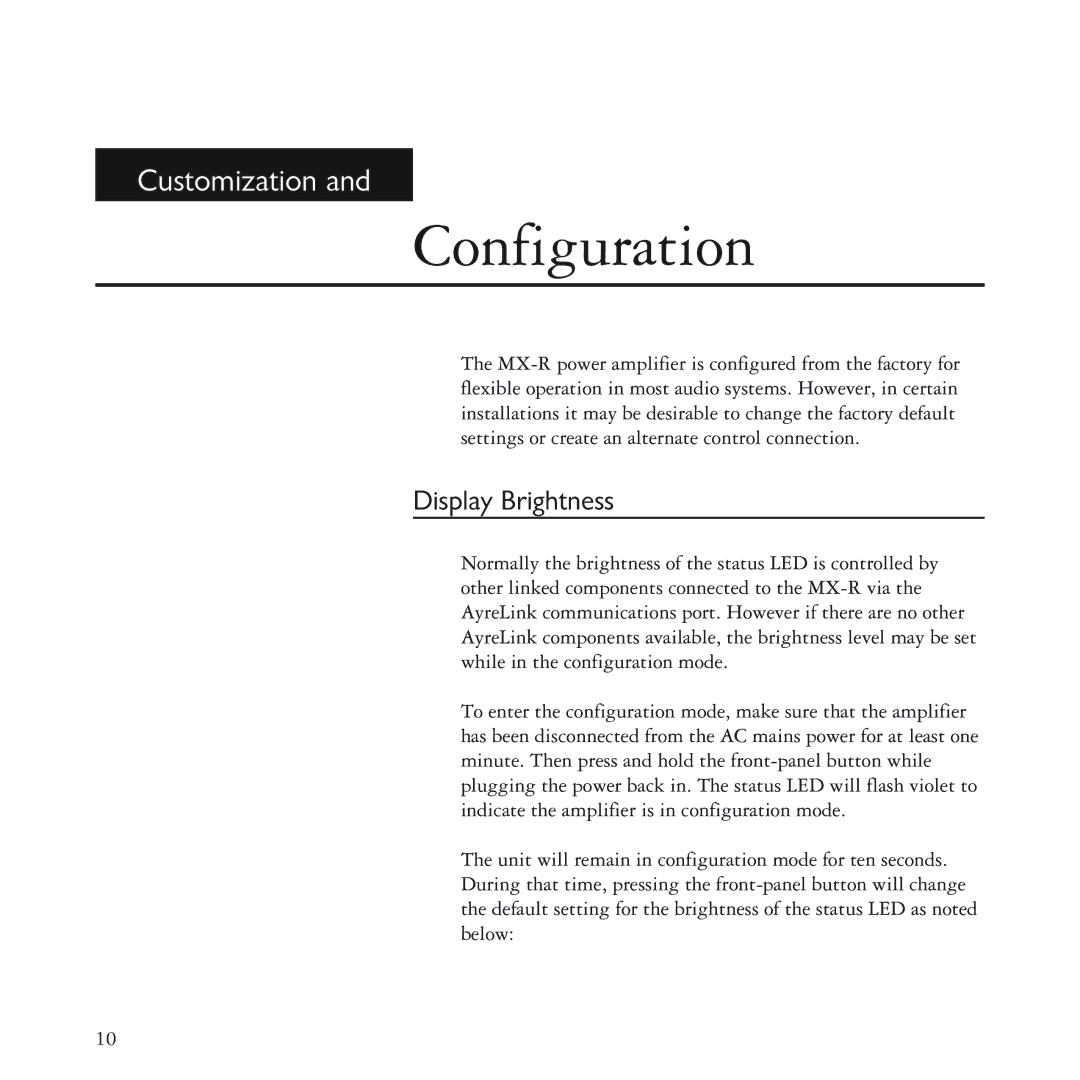 Ayre Acoustics MX-R manual Configuration, Display Brightness 