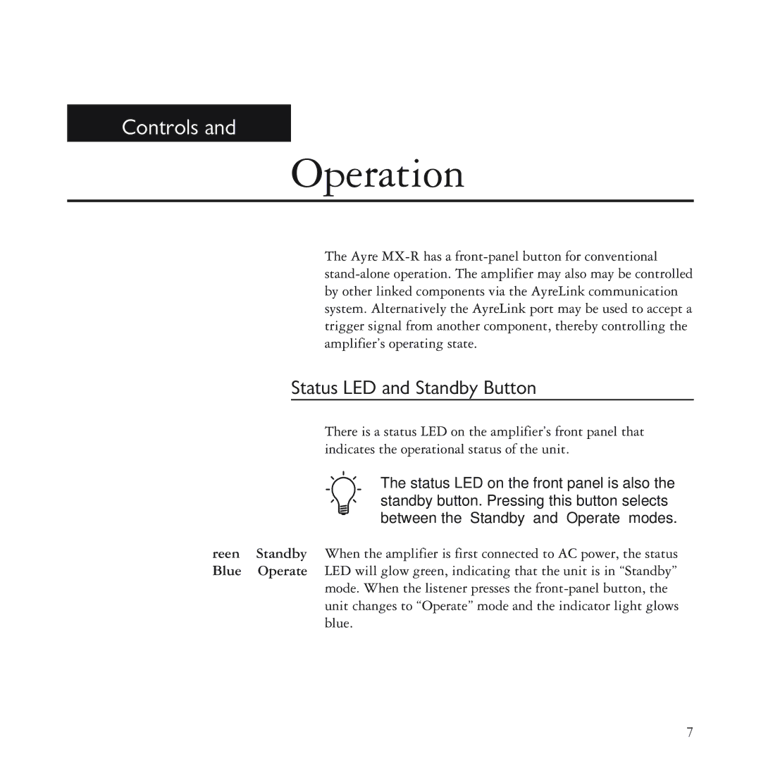 Ayre Acoustics MX-R manual Operation, Status LED and Standby Button 