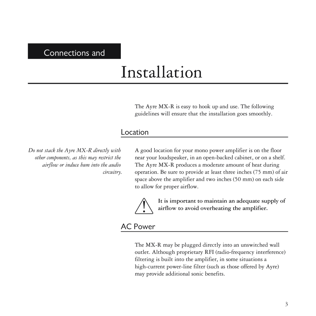 Ayre Acoustics MX-R manual Installation, Connections and, Location, AC Power 