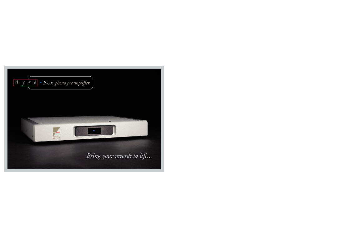 Ayre Acoustics manual Bring your records to life, A y r e P-5x phono preamplifier 