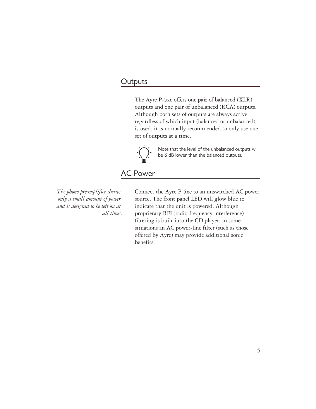 Ayre Acoustics P-5XE owner manual Outputs, AC Power 