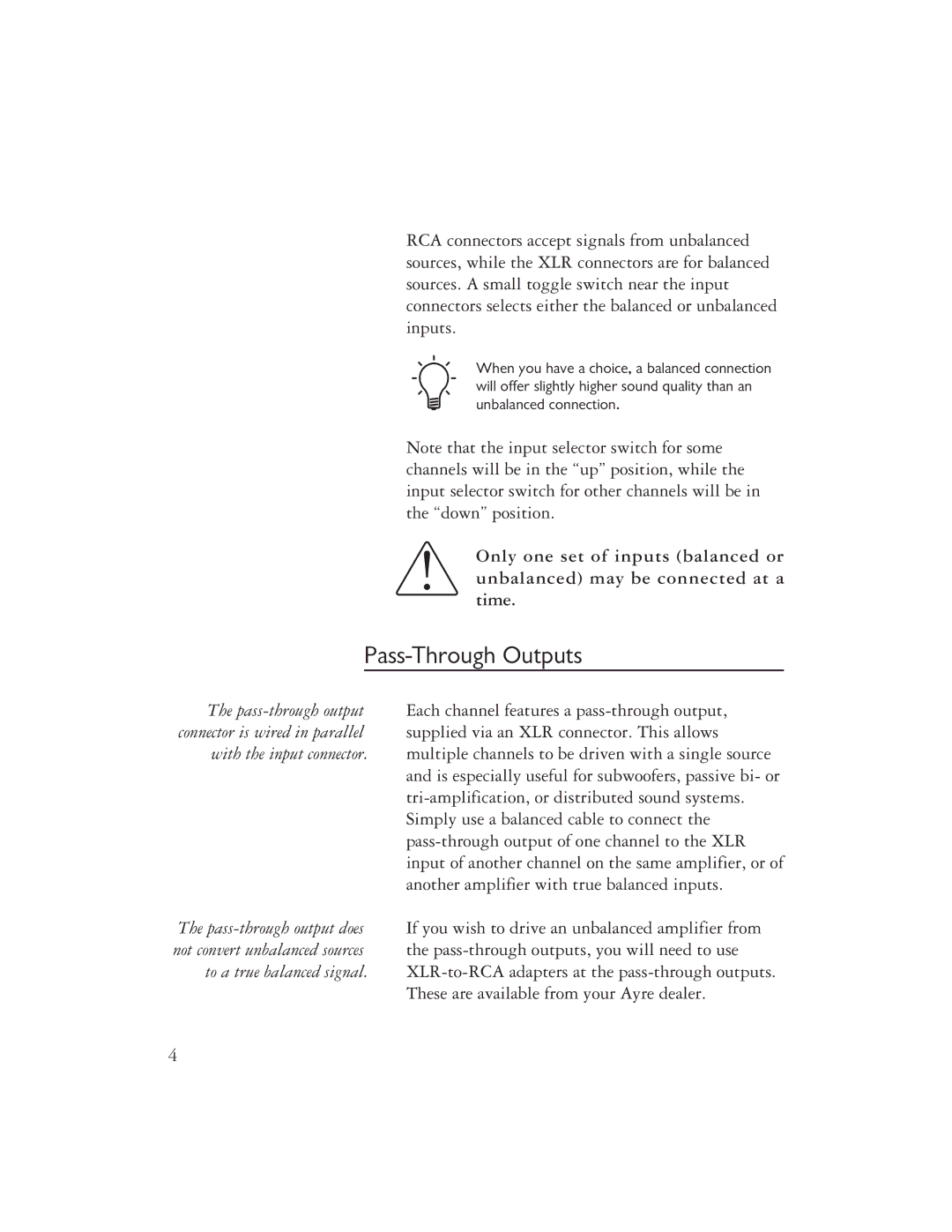 Ayre Acoustics Power Amplifier owner manual Pass-Through Outputs 