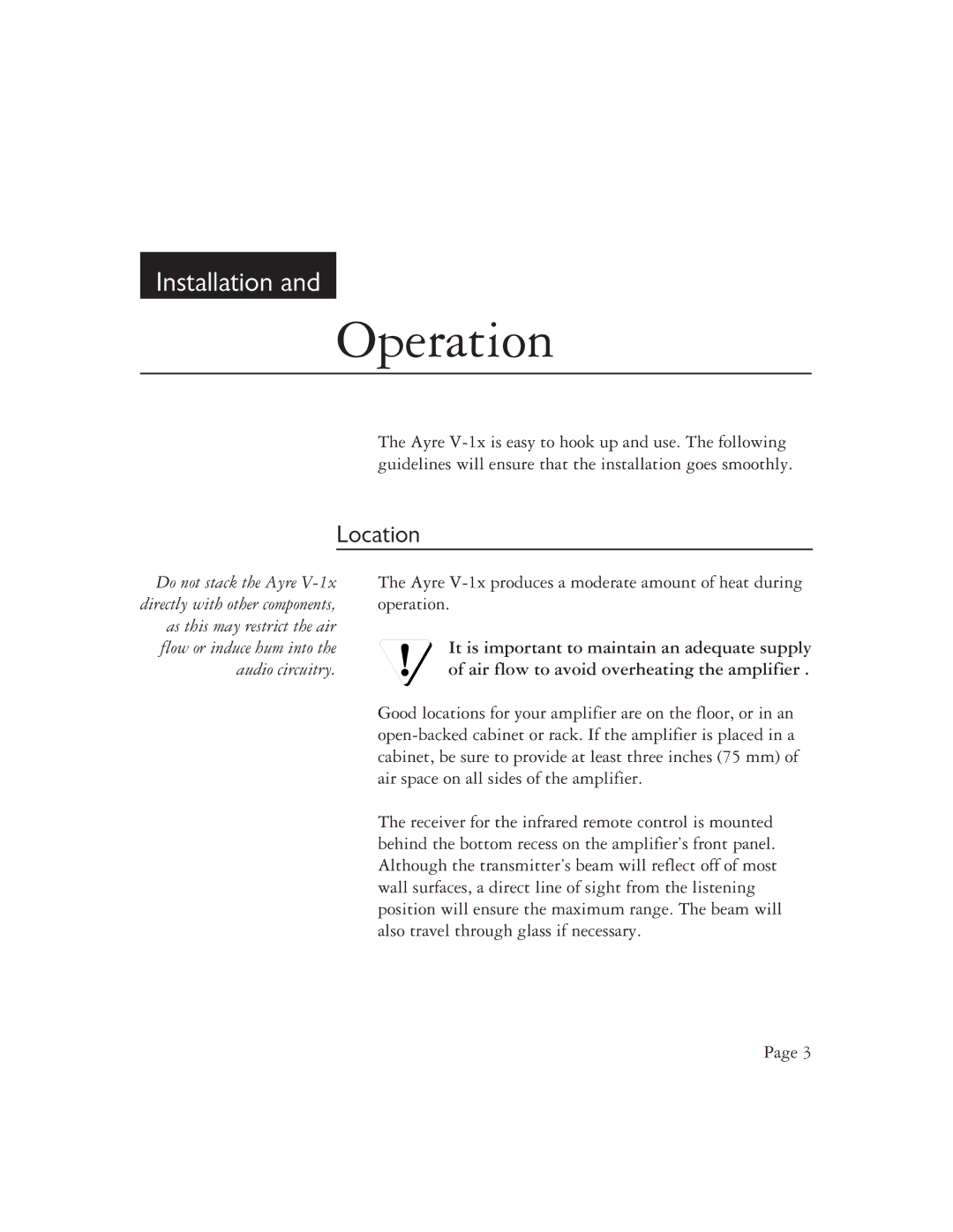 Ayre Acoustics V-1x owner manual Operation, Location 