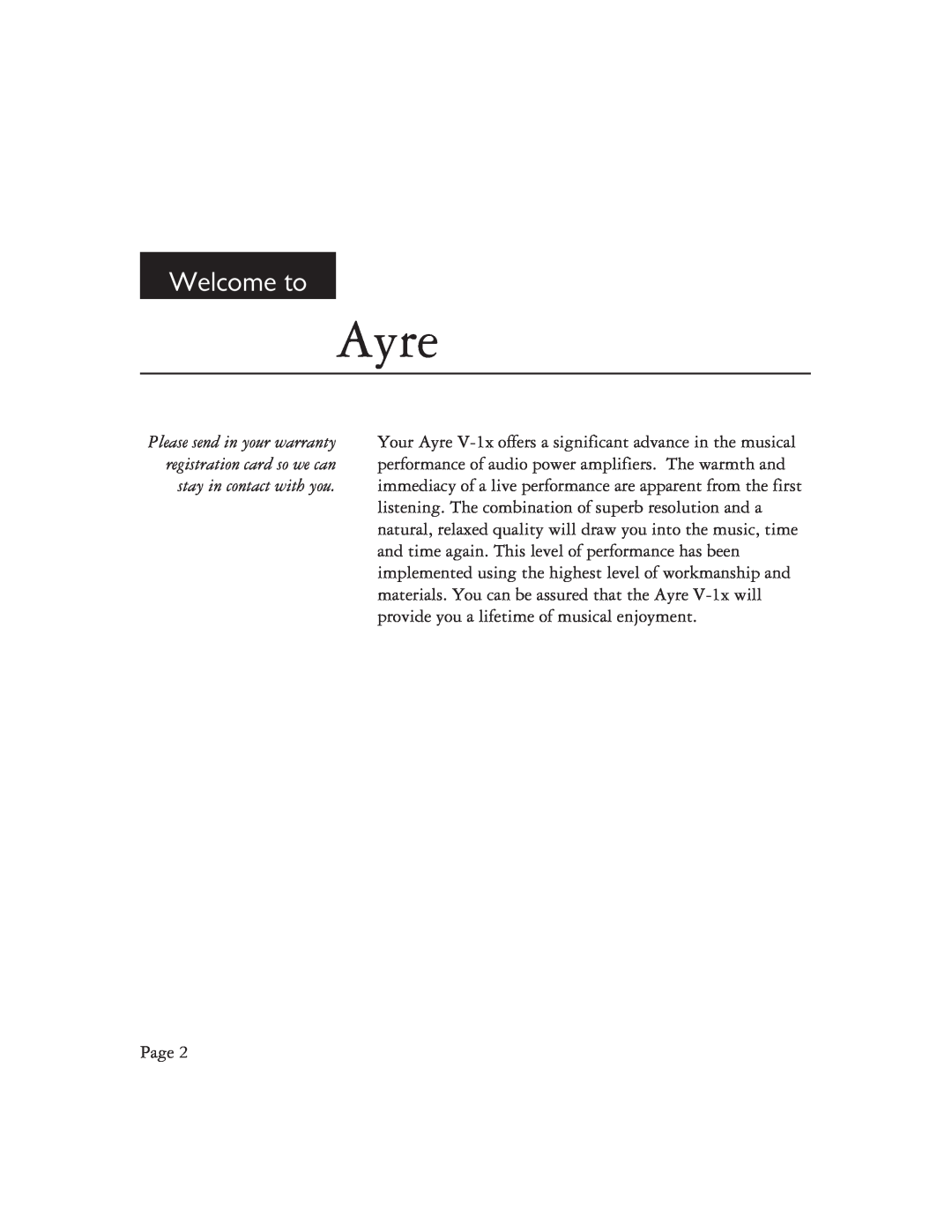 Ayre Acoustics V-1x owner manual Ayre, Welcome to 