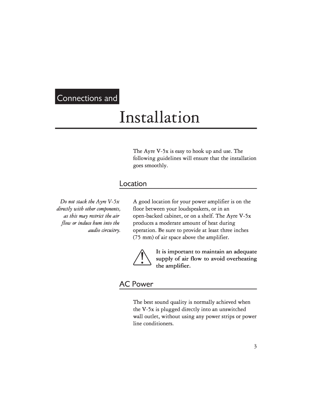 Ayre Acoustics V-5x owner manual Installation, Connections and, Location, AC Power 