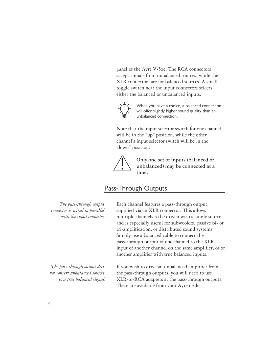 Ayre Acoustics V-5XE owner manual Pass-Through Outputs 