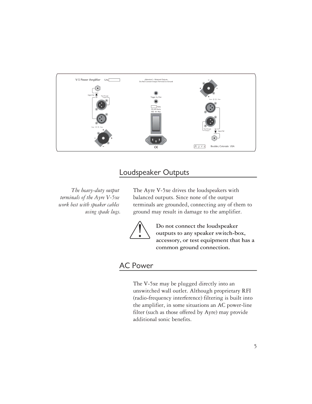 Ayre Acoustics V-5XE owner manual Loudspeaker Outputs, AC Power 