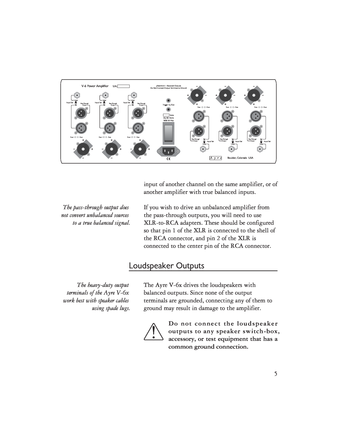 Ayre Acoustics V-6x owner manual Loudspeaker Outputs 