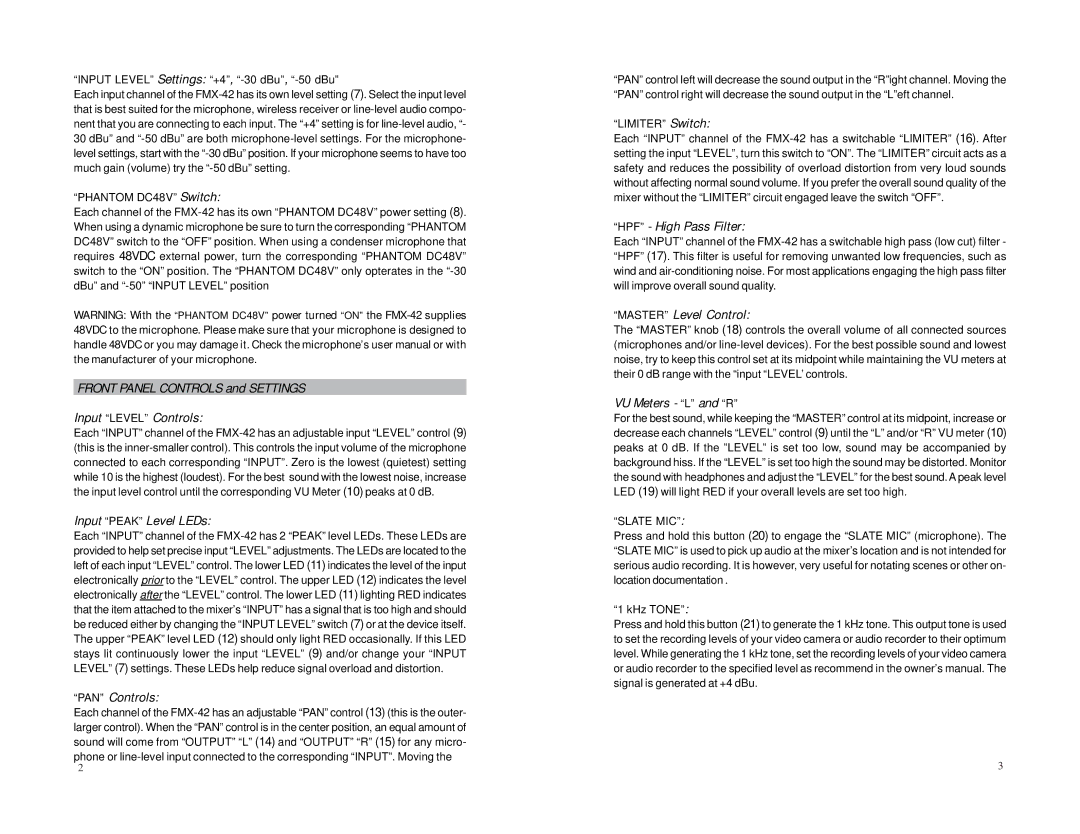 Azden FMX-42 manual Front Panel Controls and Settings Input Level Controls, Input Peak Level LEDs, PAN Controls 