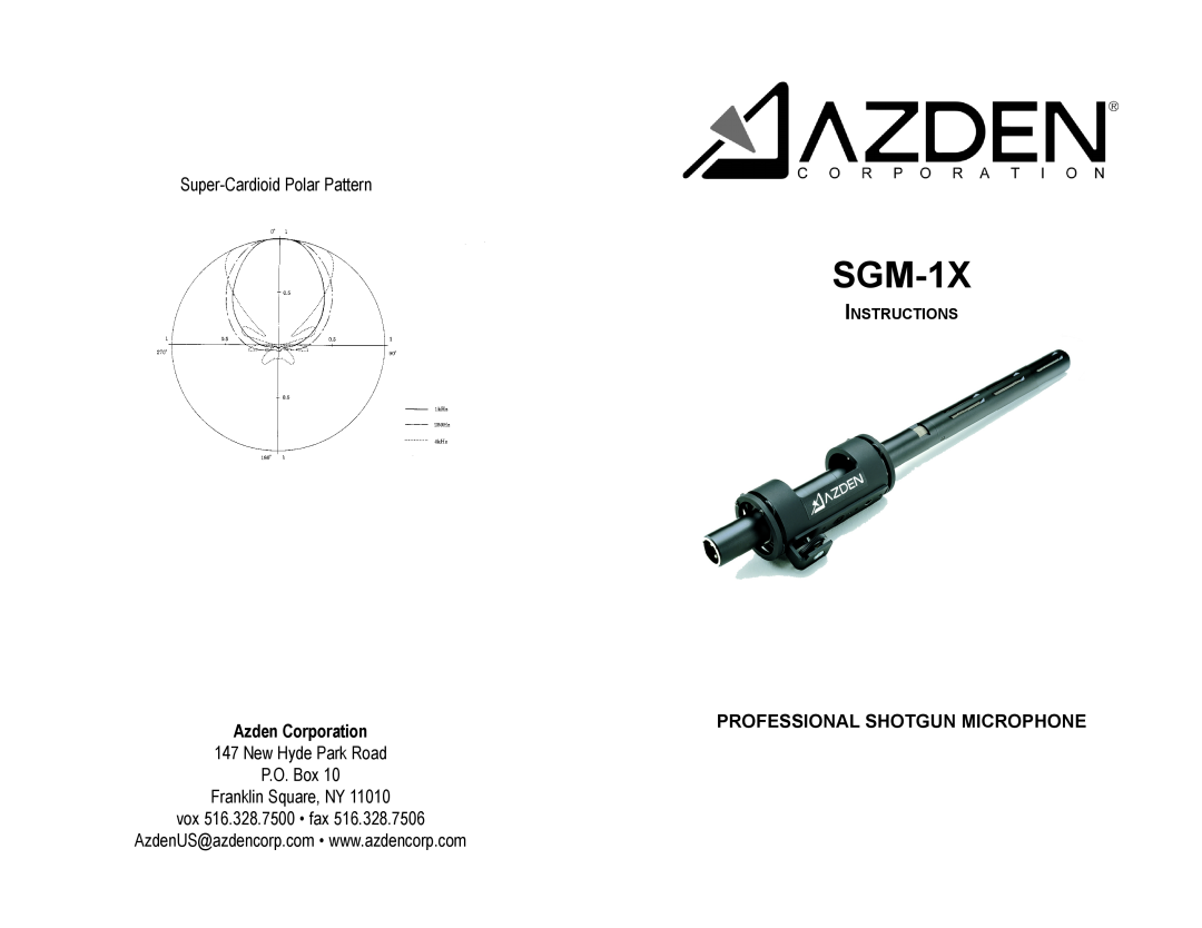 Azden SGM-1X manual Super-CardioidPolar Pattern, Azden Corporation, Franklin Square, NY, vox 516.328.7500 fax, P.O. Box 