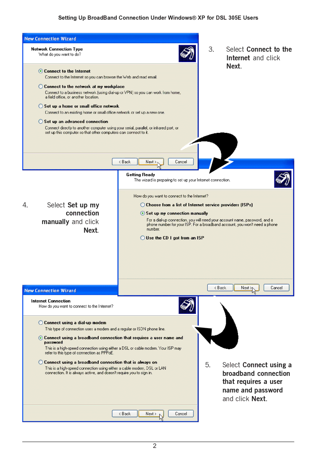 Aztech Systems 305E user manual Select Connect to the Internet and click Next 