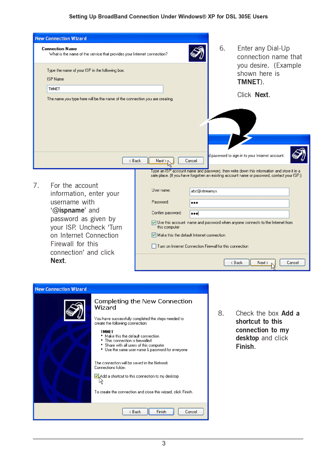 Aztech Systems 305E user manual Tmnet, Shortcut to this connection to my desktop and click Finish 