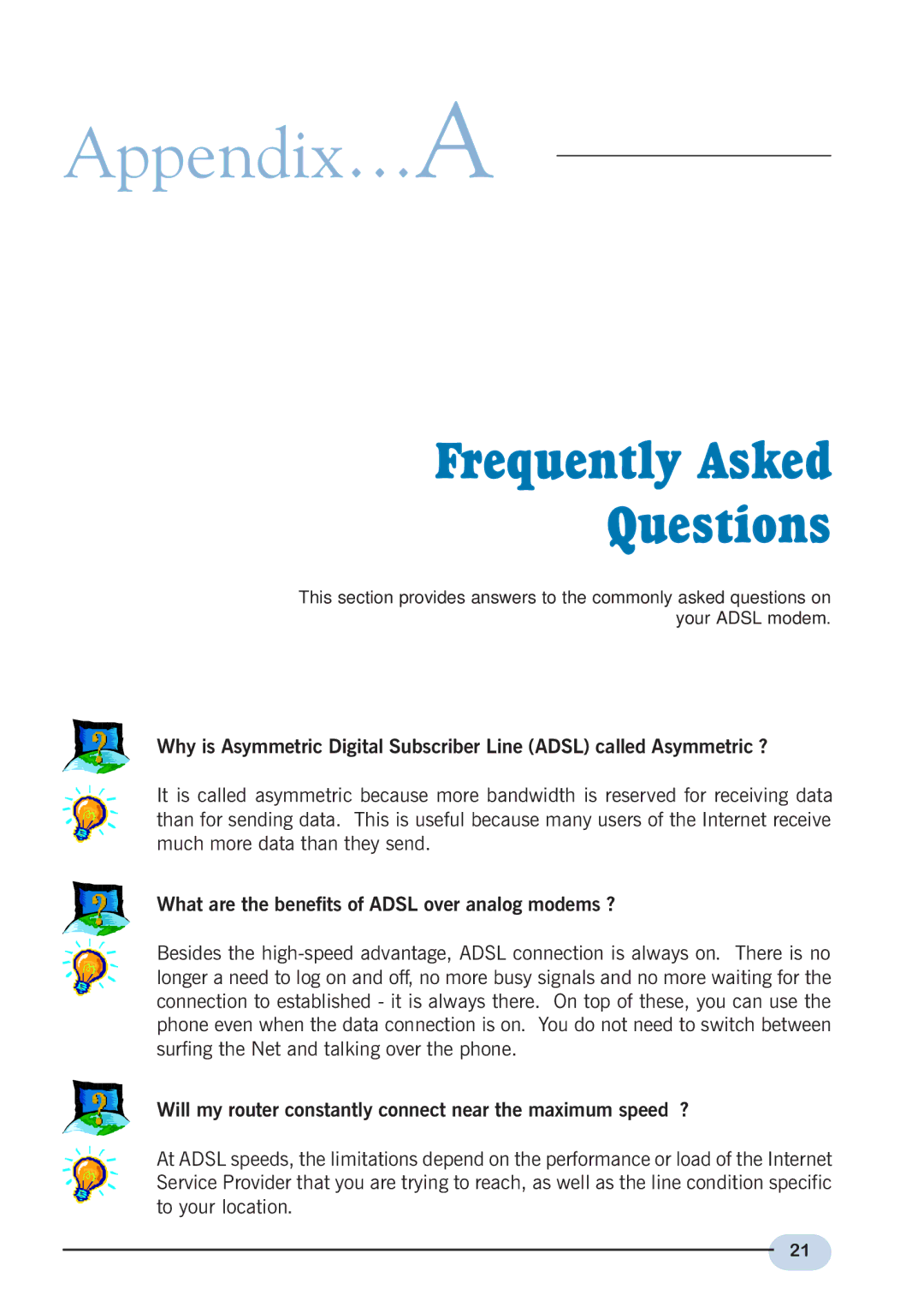 Aztech Systems DSL9100R user manual Appendix…A, Frequently Asked Questions 