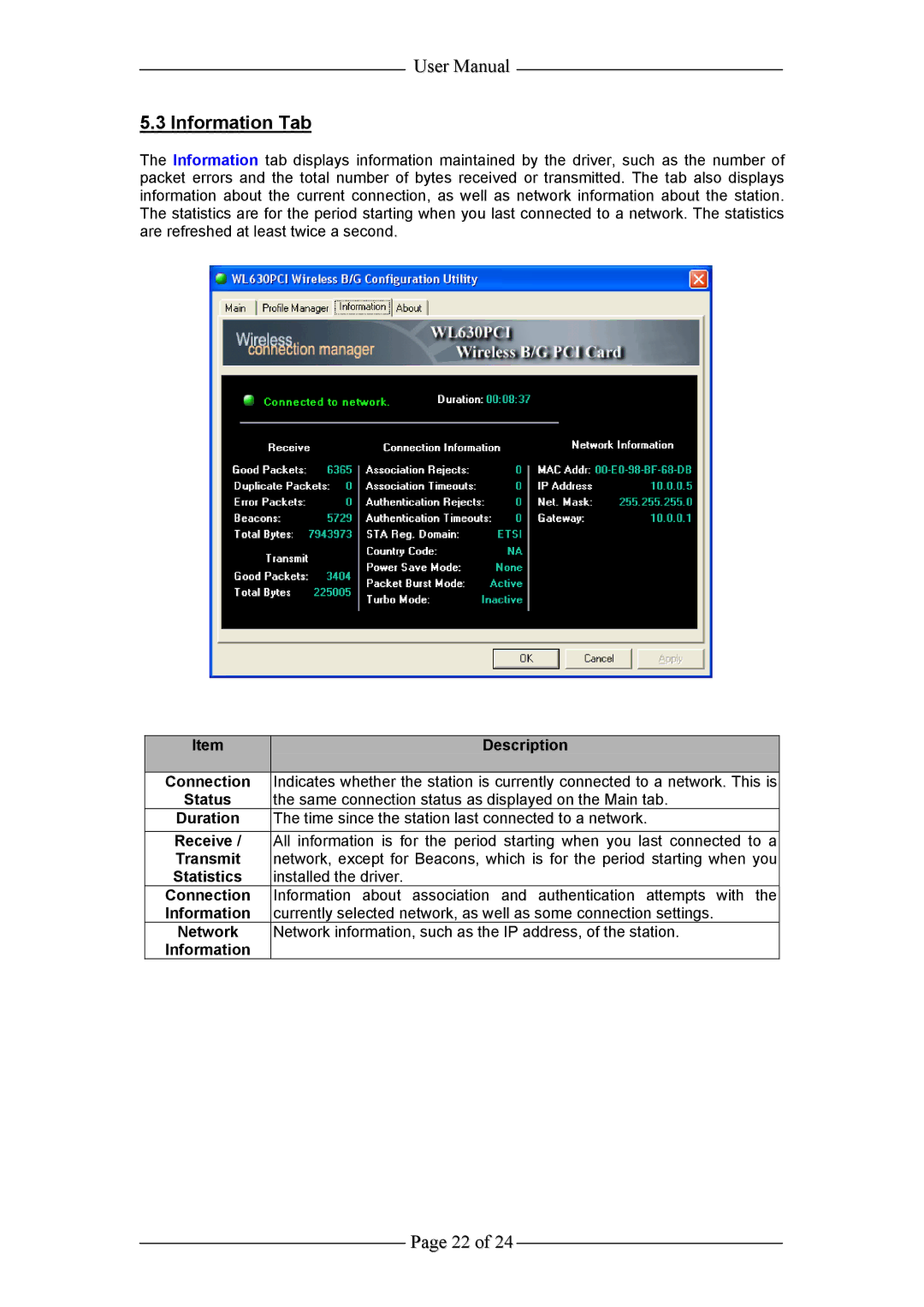 Aztech Systems WL630PCI user manual Information Tab 