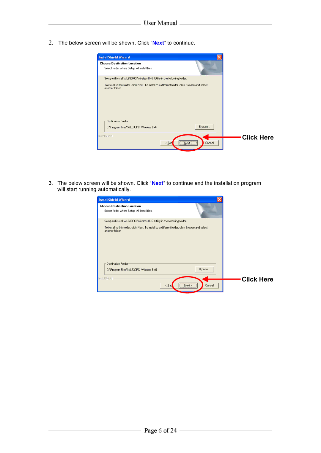 Aztech Systems WL630PCI user manual Below screen will be shown. Click Next to continue 