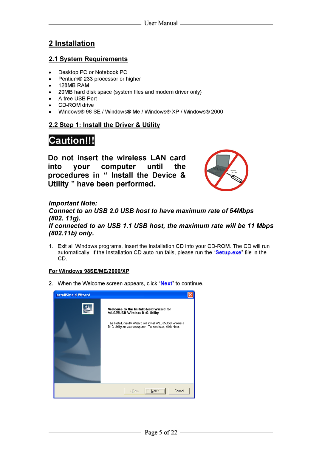 Aztech Systems WL635USB Installation, System Requirements, Install the Driver & Utility, For Windows 98SE/ME/2000/XP 