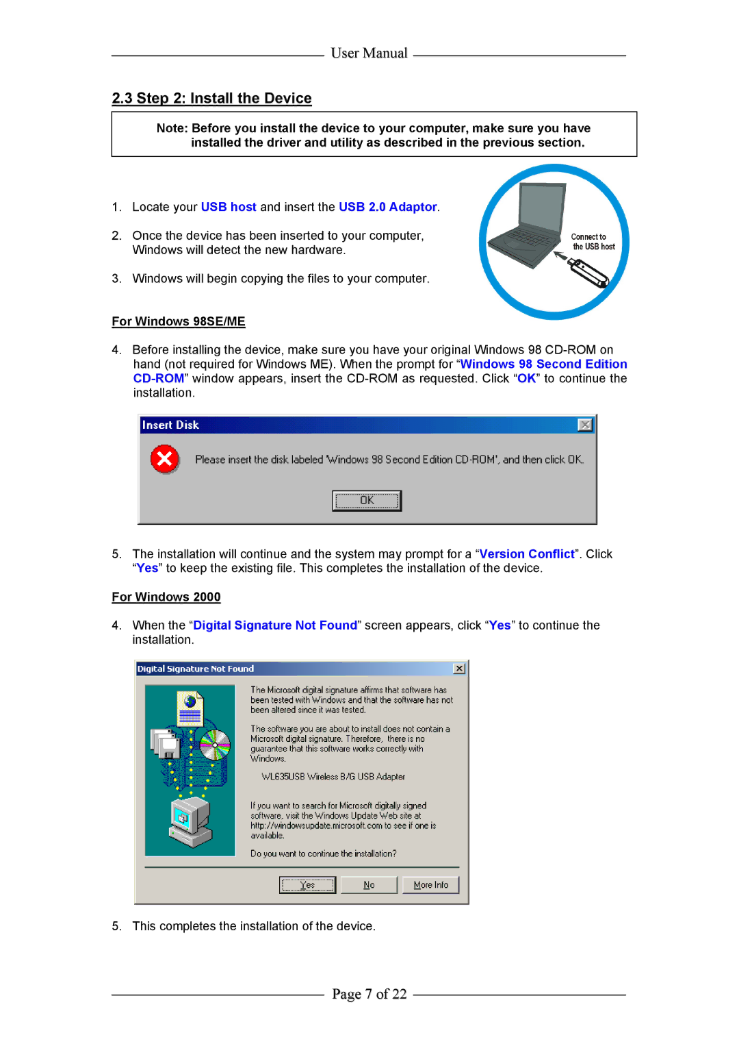 Aztech Systems WL635USB user manual Install the Device, For Windows 98SE/ME 