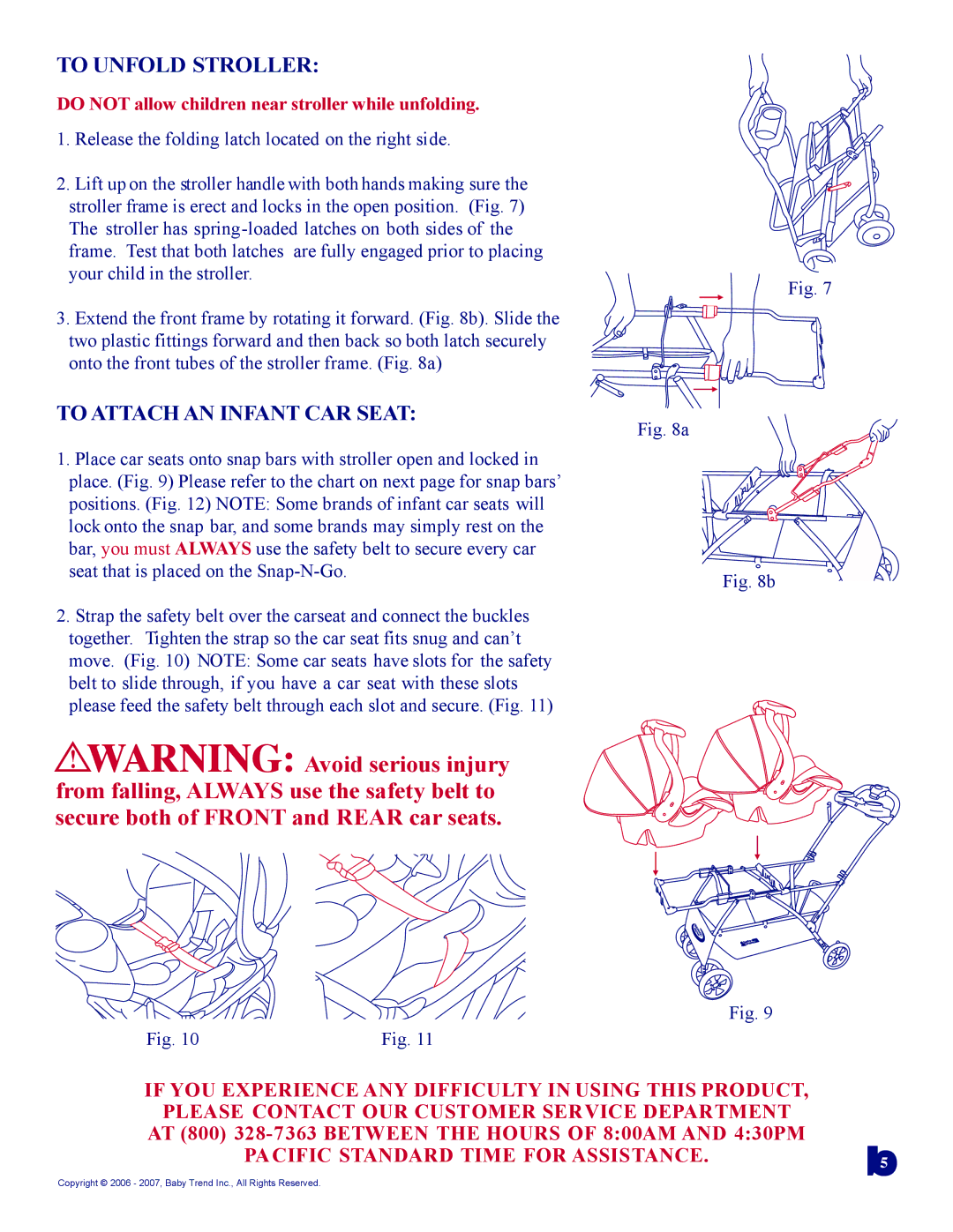 Baby Trend 1305TW manual To Unfold Stroller, Do not allow children near stroller while unfolding 