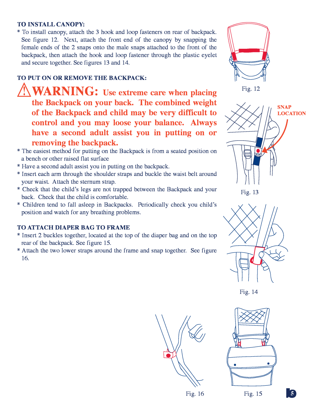 Baby Trend 2512 manual To Install Canopy, To Put On Or Remove The Backpack, To Attach Diaper Bag To Frame 