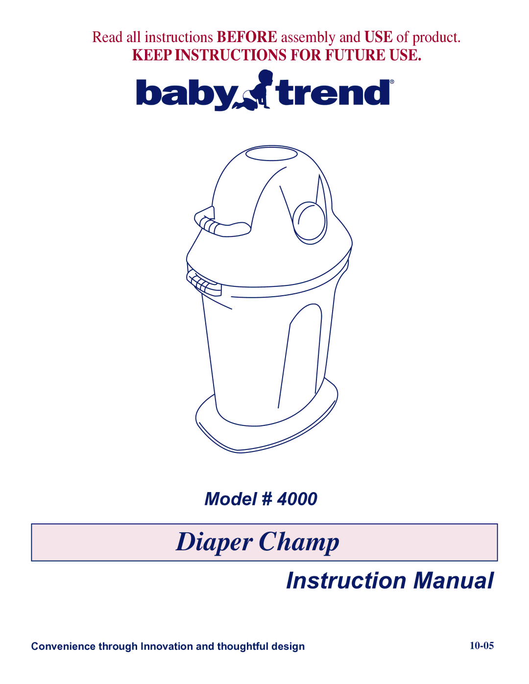 Baby Trend 4000 manual Diaper Champ 