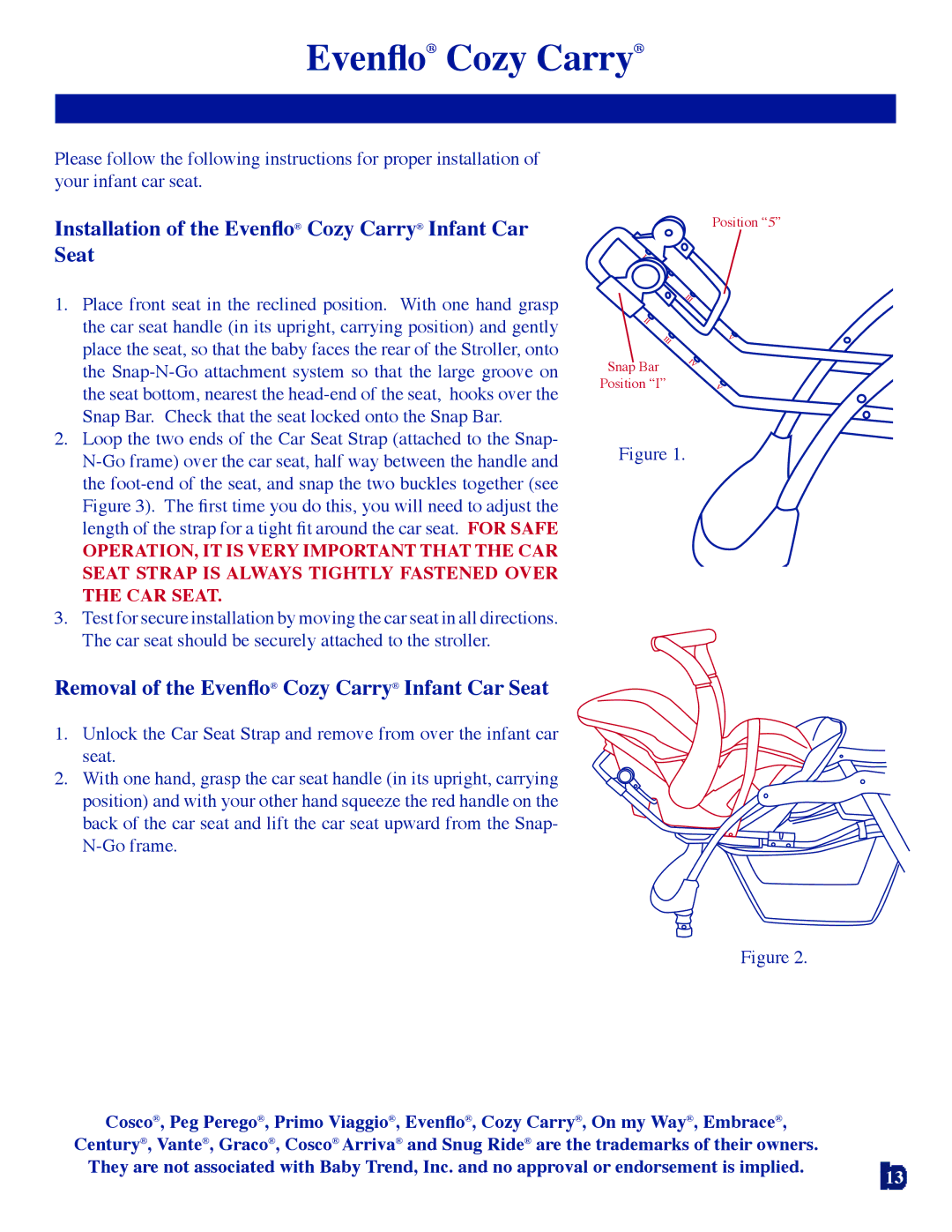 Baby Trend 7311 manual Installation of the Evenﬂo Cozy Carry Infant Car Seat 